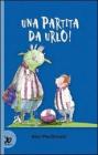 Una partita da urlo!
