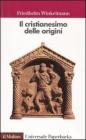 Il cristianesimo delle origini