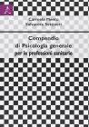 Compendio di psicologia generale per le professioni sanitarie
