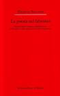 La poesia nel labirinto. Razionalismo e istanza �antiletteraria� nell'opera e nella cultura di Edoardo Sanguineti