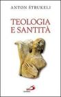Teologia e santit�