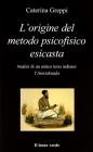 L' origine del metodo psicofisico esicasta