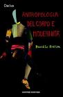 Antropologia del corpo e modernit�