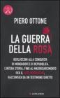La guerra della rosa