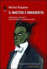 Il Maestro e Margherita Il Maestro e Margherita
