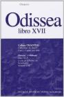 Odissea. Libro 17�. Per il Liceo classico