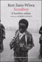 Sozaboy. Il bambino soldato Sozaboy. Il bambino soldato