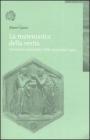 La matematica della verit�. Strumenti matematici della semantica logica