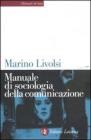 Manuale di sociologia della comunicazione