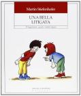 Una bella litigata. 55 suggerimenti... quando i bambini litigano