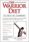 The warrior diet-La dieta del guerriero