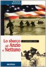 Lo sbarco ad Anzio e Nettuno 22 gennaio 1944