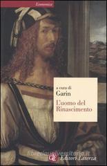 L' uomo del Rinascimento L' uomo del Rinascimento