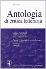 Antologia di critica letteraria. Per il Liceo classico