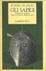 Gli Iapigi. Storia e civilt� della Puglia preromana