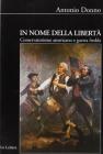 In nome della libert�. Conservatorismo americano e guerra fredda