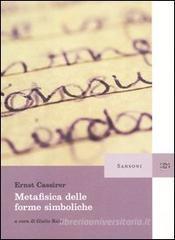 Metafisica delle forme simboliche Metafisica delle forme simboliche