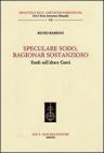 Speculare sodo, ragionar sostanzioso. Studi sull'abate Conti