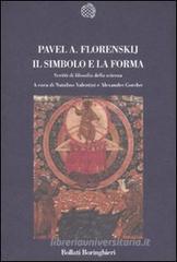 Il simbolo e la forma. Scritti di filosofia della scienza