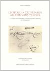 Leopoldo Cicognara ad Antonio Canova. Lettere inedite della Fondazione Canova di Possagno