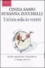 Un' ora sola io vorrei