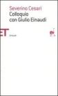Colloquio con Giulio Einaudi