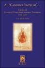 Al �candido fratello�. Carteggio
