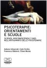 Psicoterapie. Orientamenti e scuole