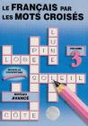 Le fran�ais par les mots crois�s vol.3
