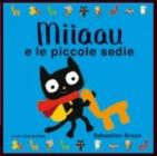 Miiaau e le piccole sedie