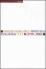 Rapporto sulla scuola in Italia 2009