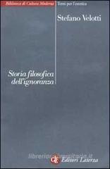 Storia filosofica dell'ignoranza Storia filosofica dell'ignoranza