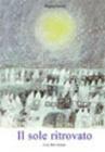 Il sole ritrovato