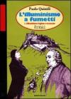 L' Illuminismo a fumetti vol.1