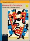 Grammatica in contesto. Strutture e temi di italiano per stranieri. Con fascicolo delle soluzioni. Per la Scuola media
