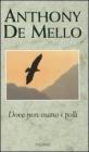 Dove non osano i polli