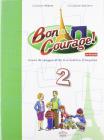 Buon courage! Con espansione online. Con CD Audio. Per la Scuola media vol.2