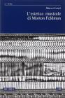 L' estetica musicale di Morton Feldman
