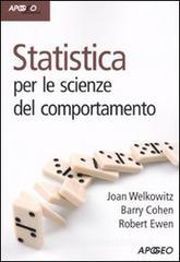 Statistica per le scienze del comportamento Statistica per le scienze del comportamento