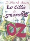 La citt� di Smeraldo di Oz