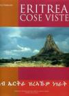 Eritrea. Cose viste