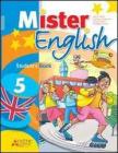 Mister English. Con espansione online. Per la Scuola elementare vol.5
