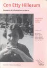 Quaderno di informazione e ricerca. Con Etty Hillesum vol.1