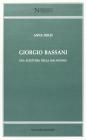 Giorgio Bassani. Una scrittura della malinconia