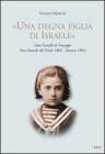 �Una degna figlia di Israele�. Lina Gentilli di Giuseppe (San Daniele del Friuli 1883-Venezia 1901)