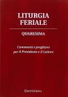 Liturgia feriale. Quaresima