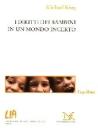 I diritti dei bambini in un mondo incerto