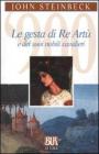 Le gesta di re Art� e dei suoi nobili cavalieri