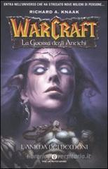 L' anima dei demoni. La guerra degli antichi. Warcraft vol.2