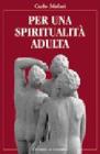 Per una spiritualit� adulta